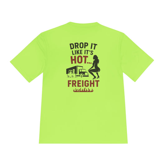 Funny Trucking Tee for All Truckers - Unisex Moisture Wicking